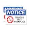 Signmission Tobacco Free Workplace OSHA Notice Sign, Plastic, 10in W x 7in L, 2PK OS-2PACK-NS-P-710-L-16737 - alternate 1